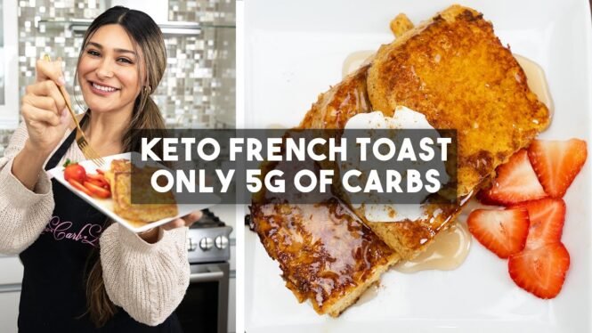 High Protein French Toast | Low Carb | Keto | Easy & Healthy